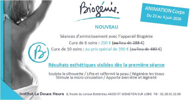 Animation soins corps Biogénie : Prolongation jusqu’au 4 juin