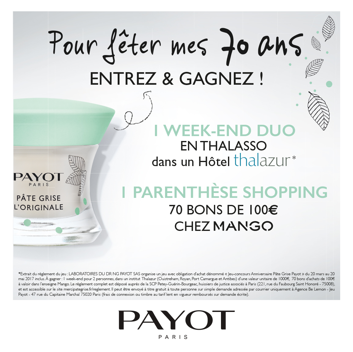 70 Ans de la Pâte Grise Payot