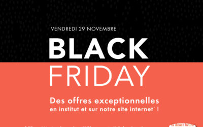 Nos offres exceptionnelles pour le Black Friday