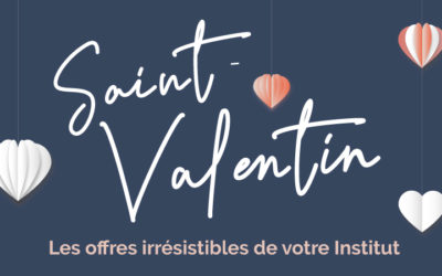 Nos offres irrésistibles pour la Saint-Valentin