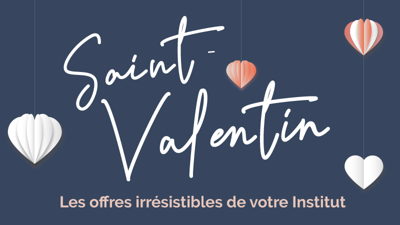 Nos offres irrésistibles pour la Saint-Valentin