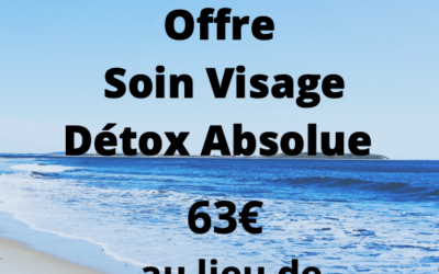 Offre soin visage Détox Absolue