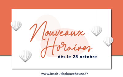 Nouveaux horaires